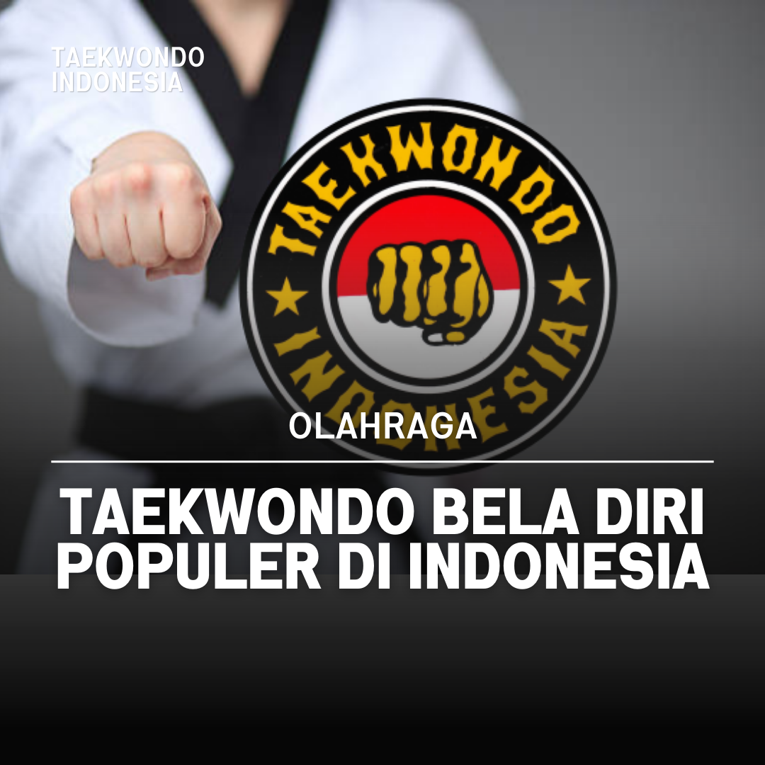 Kejuaraan Dunia Taekwondo: Puncak Prestasi dalam Seni Bela Diri Taekwondo Indonesia Dojang BTC Semarang